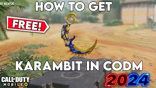 How to Get Karambit for FREE in COD Mobile 😍 | FIRST *FREE* Karambit in CODM 2024