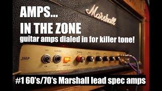 AMPS IN THE ZONE #1 late 60&#39;s/early 70&#39;s Marshall lead spec amps