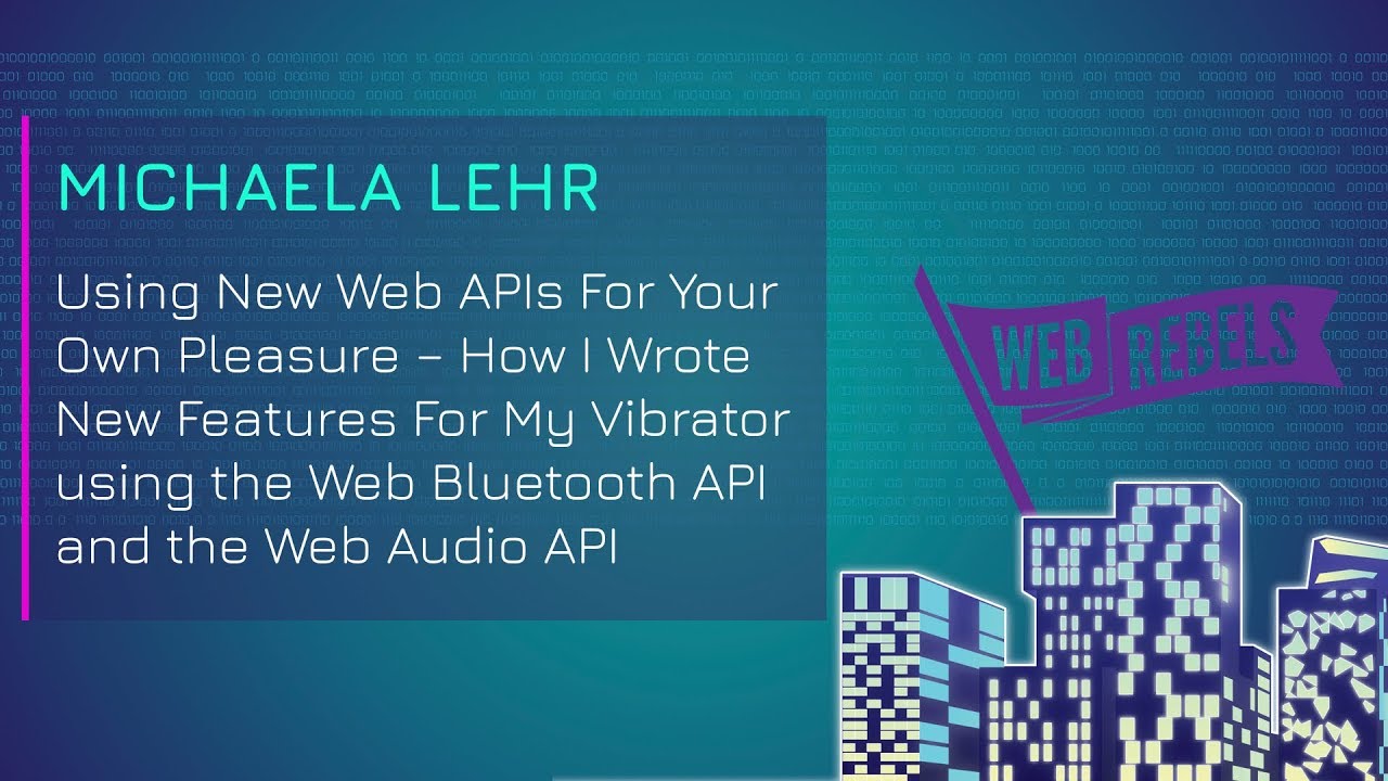 Using New Web APIs For Your Own Pleasure