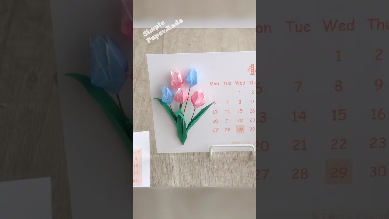 作ったペーパーフラワーを4月カレンダーにしてみた　#チューリップ #ハンドメイド #diycrafts