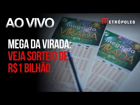 MEGA DA VIRADA: assista ao vivo sorteio do prêmio de R$ 1 bilhão