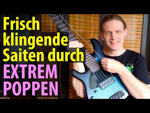 Bass-Saiten reinigen für neuen Klang: Der "Extrem-Popp-Trick" anstelle von Abkochen oder Alkohol
