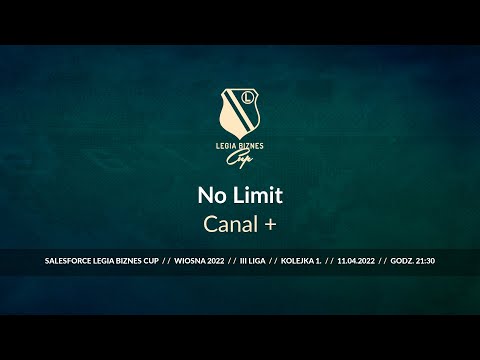 Skrót spotkania NO Limit - Canal+ ( Legia Biznes Cup Wiosna 2022 )