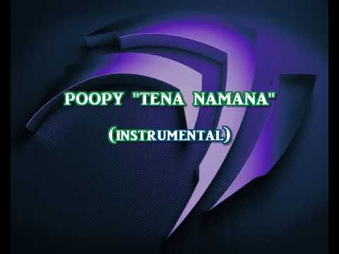 Poopy - tena namana (karaoké)