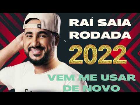 RAÍ SAIA RODADA DAVI KNEIP  BIEL ROCHA  VEM ME USAR  E NOVO