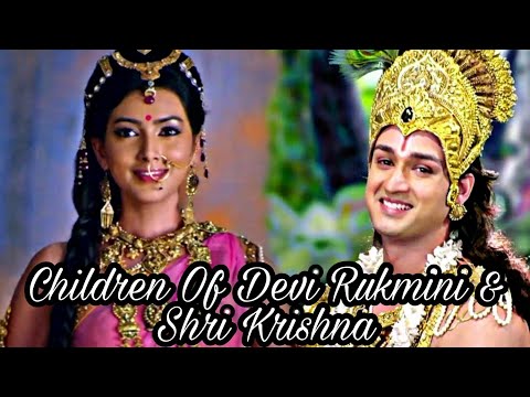 Children Of Devi Rukmini & Shri Krishna | Pradyumna | Charumati