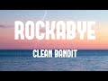 Clean Bandit - Rockabye (lyrics) feat. Sean Paul & Anne-Marie