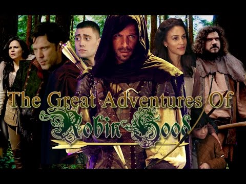 The Great Adventures of Robin Hood ♣ [Once Upon A Time]