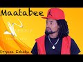 Urgeessaa Isheetuu Mataabee New Ethiopian Oromo Music 2020 Official Videos