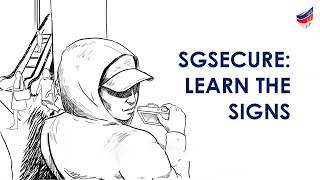 SGSecure: Learn the Signs