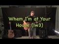 Louder than Loudon (cover) : ' When I'm at Your House ' written by LOUDON WAINWRIGHT lll