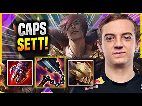 CAPS IS READY TO PLAY SETT! - G2 Caps Plays Sett TOP vs Lucian! | Patch 11.22