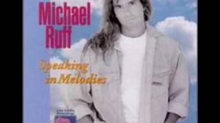 Michael Ruff - I Will Find You There