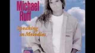 Michael Ruff - I Will Find You There