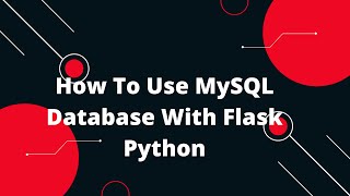 Download the video "Python Flask Tutorial #14 🔥 Mastering How To Use MySQL Database With Flask Python 🚀"