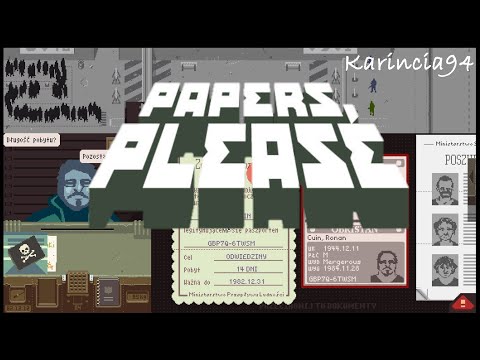 Papers, please - więcej dokumentów i adopcja siostrzenicy