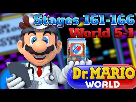 Dr. Mario World (Android) ~ Stage 161-166 - World  5-1