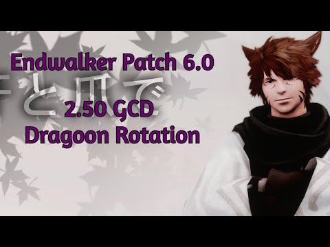 FFXIV Dragoon - Endwalker 2.50 GCD Opener + Rotation