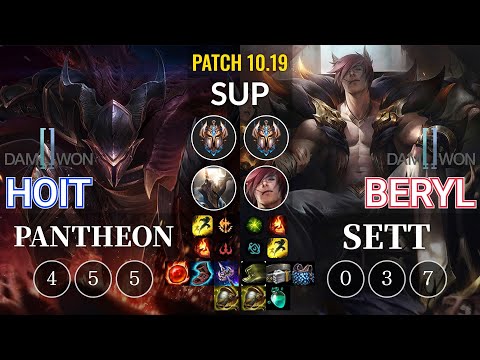 DWG Hoit Pantheon vs DWG BeryL Sett Sup - KR Patch 10.19