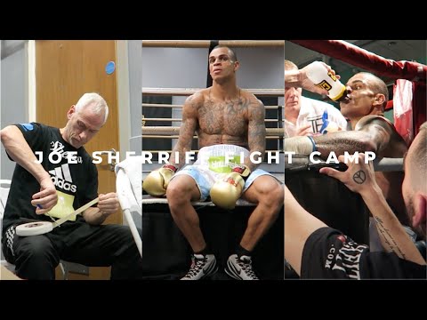 Joe Sherriff Fight Camp | Vlog