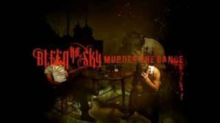 Bleed the Sky - The Demons That Could Be