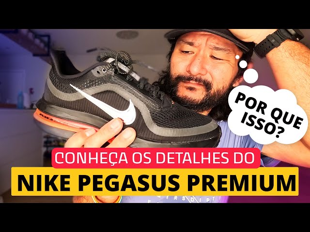 Minha teoria sobre o Nike Pegasus Premium