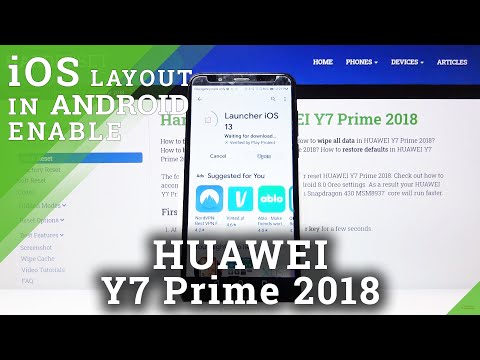 How to Install iOS Launcher on Huawei Y7 Prime 2018 - iOS Layout in Android