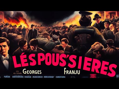 Les poussières Georges Franju, 1953