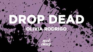 Olivia Rodrigo - drop dead (Lyrics)
