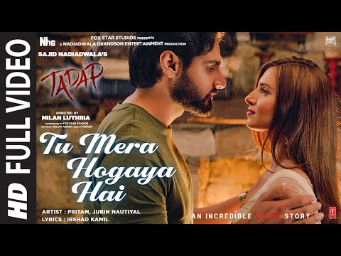 Poster tu mera ho gaya hai lyrics – tadap | jubin nautiyal