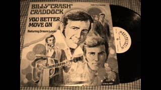 BILLY CRASH CRADDOCK - YOU BETTER MOVE ON 1972