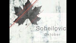 Soheilovic - Oktober (Geile Stelle Remix)
