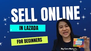Effective Methods To Sell Products Online in Lazada for Beginners