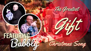The Greatest Gift - Kids Christmas Worship Song (featuring Babbly) Lyric Video