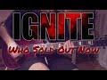 Ignite - Who sold out now (Guitar cover)