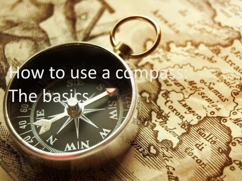 How to use a compass:For beginners