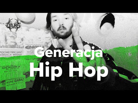 Video thumbnail for Generacja Hip Hop