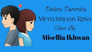 Download lagu Devano Danendra - Menyimpan Rasa Cover By Misellia Ikhwan ❘ Lirik Animasi mp3 Download lagu Devano Danendra - Menyimpan Rasa Cover By Misellia Ikhwan ❘ Lirik Animasi mp3