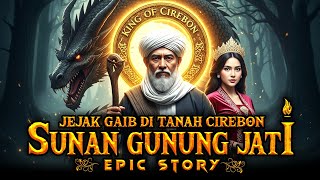 Download lagu Mengerti asal usul sunan gunung Djati : sejarah ghaib di  tanah cirebon mp3