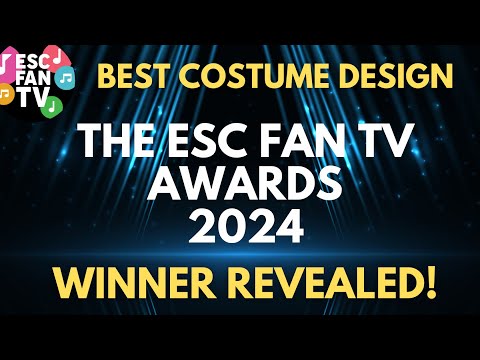 ESC Fan TV Awards 2024 - Best Costume Design - Nominations & Winner reveal! Who Won?