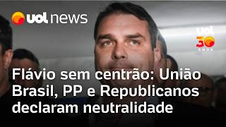 Flávio Bolsonaro sem centrão: União Brasil, PP e Republicanos declaram neutralidade nas eleições