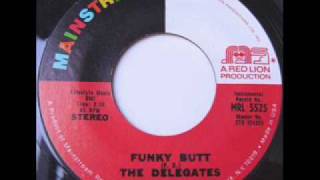 The Delegates - Funky Butt