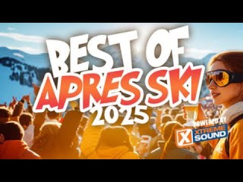 Best of Apres Ski 2025 / Apres Ski Hits / Party Nonstop / Hitmix