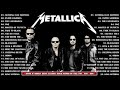 Metallica Greatest Hits Of All Time ️
