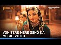 Voh Tere Mere Ishq Ka Jubilee Music Video Sunidhi Chauhan Amit Trivedi Prime Video India