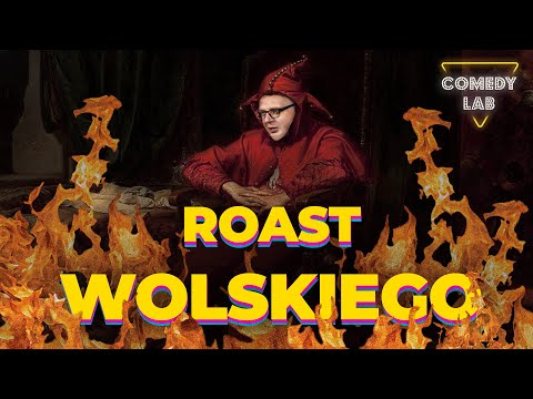 Comedy Lab: Roast Wolskiego - CAŁOŚĆ