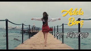 Musik-Video-Miniaturansicht zu Mi Ritmo Songtext von Adela Borș