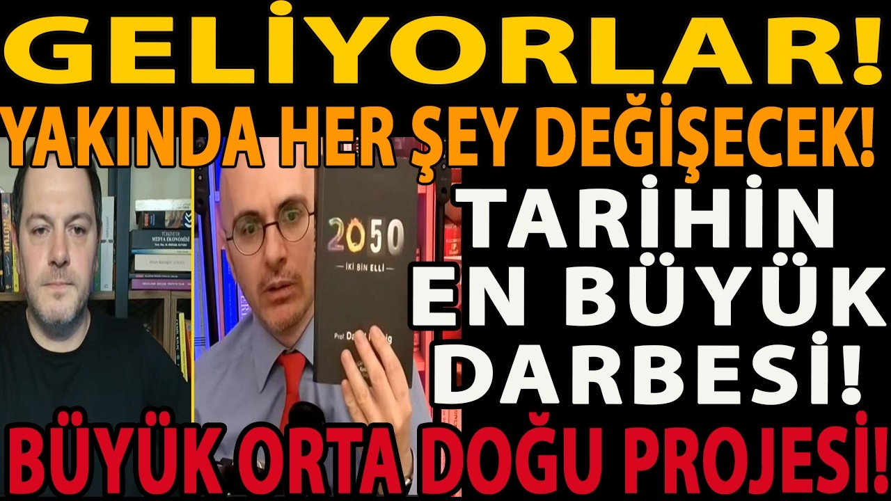 GELİYORLAR! YAKINDA HER ŞEY DEĞİŞECEK! TARİHİN EN BÜYÜK DARBESİ! BÜYÜK ORTA DOĞU PROJESİ! BOB HAZIR!