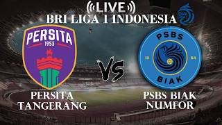 Download lagu 🔴Persita Tangerang VS  PSBS Biak Numfor | BRI Liga 1 Indonesia | Live Score mp3