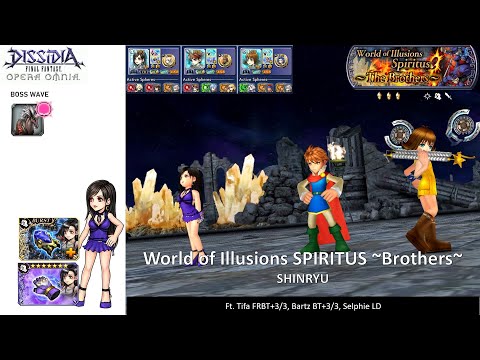 DFFOO GL | World of Illusions SPIRITUS ~The Brothers~ | Bartz c90 Showcase